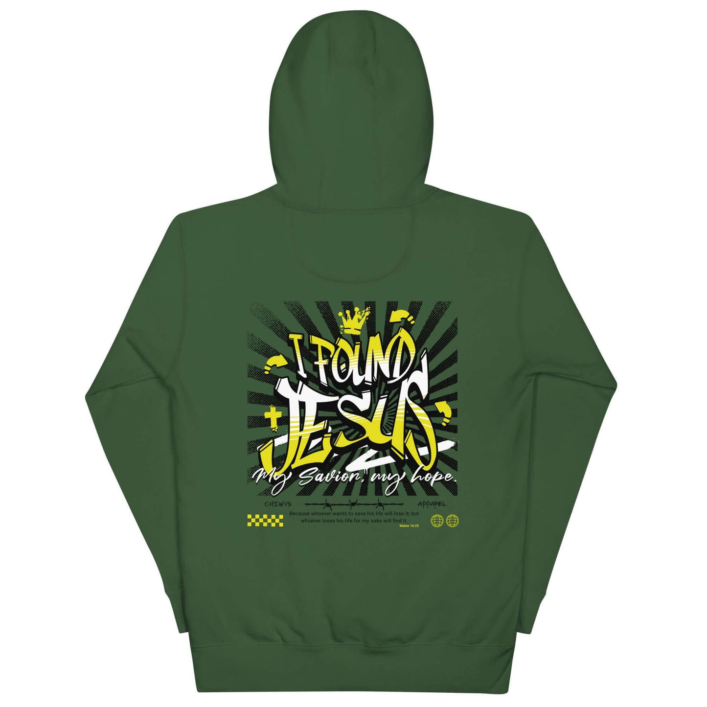 Sudadera Verde con capucha unisex I Found Jesus