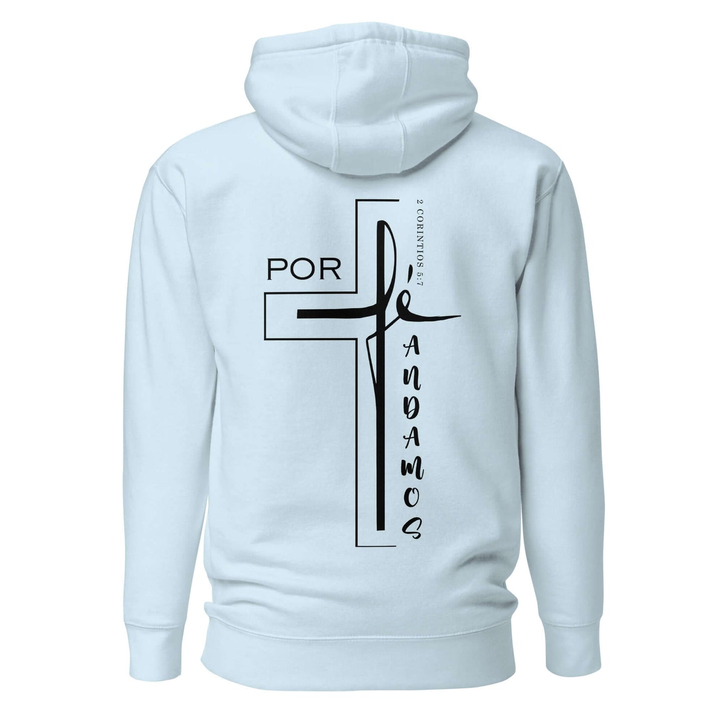 Sudadera con capucha unisex Por Fe Andamos