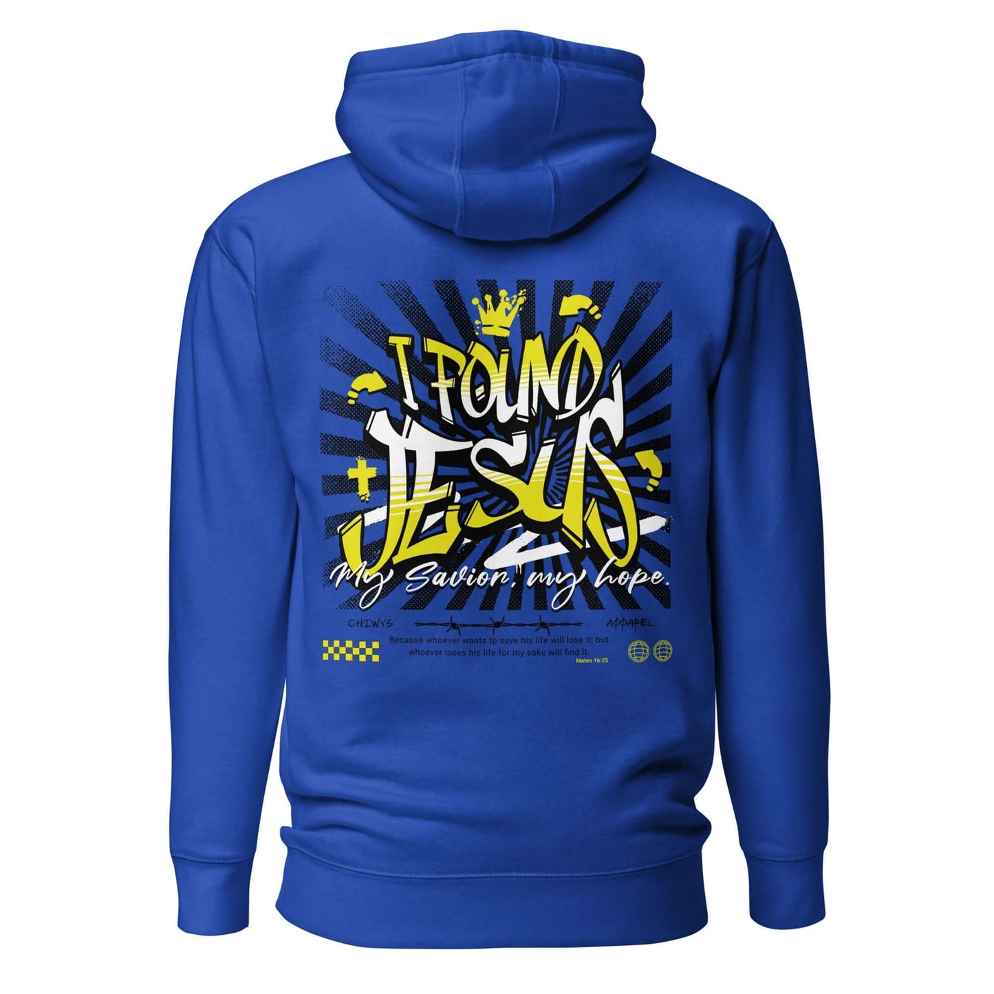 Sudadera con capucha unisex I Found Jesus