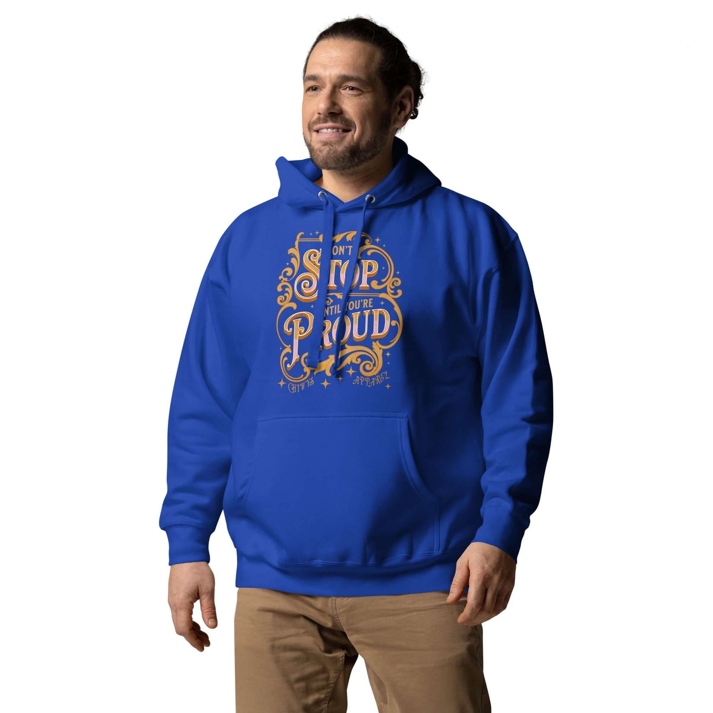 Chico- Sudadera Don't Stop Until You're Proud