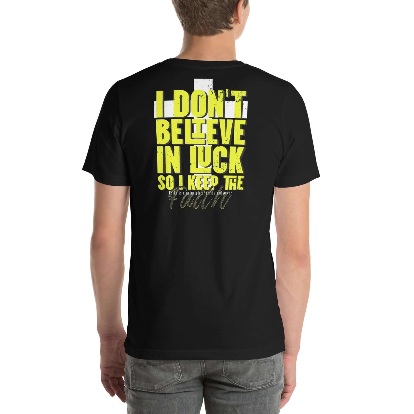 Camiseta de manga corta unisex No creo en la Suerte