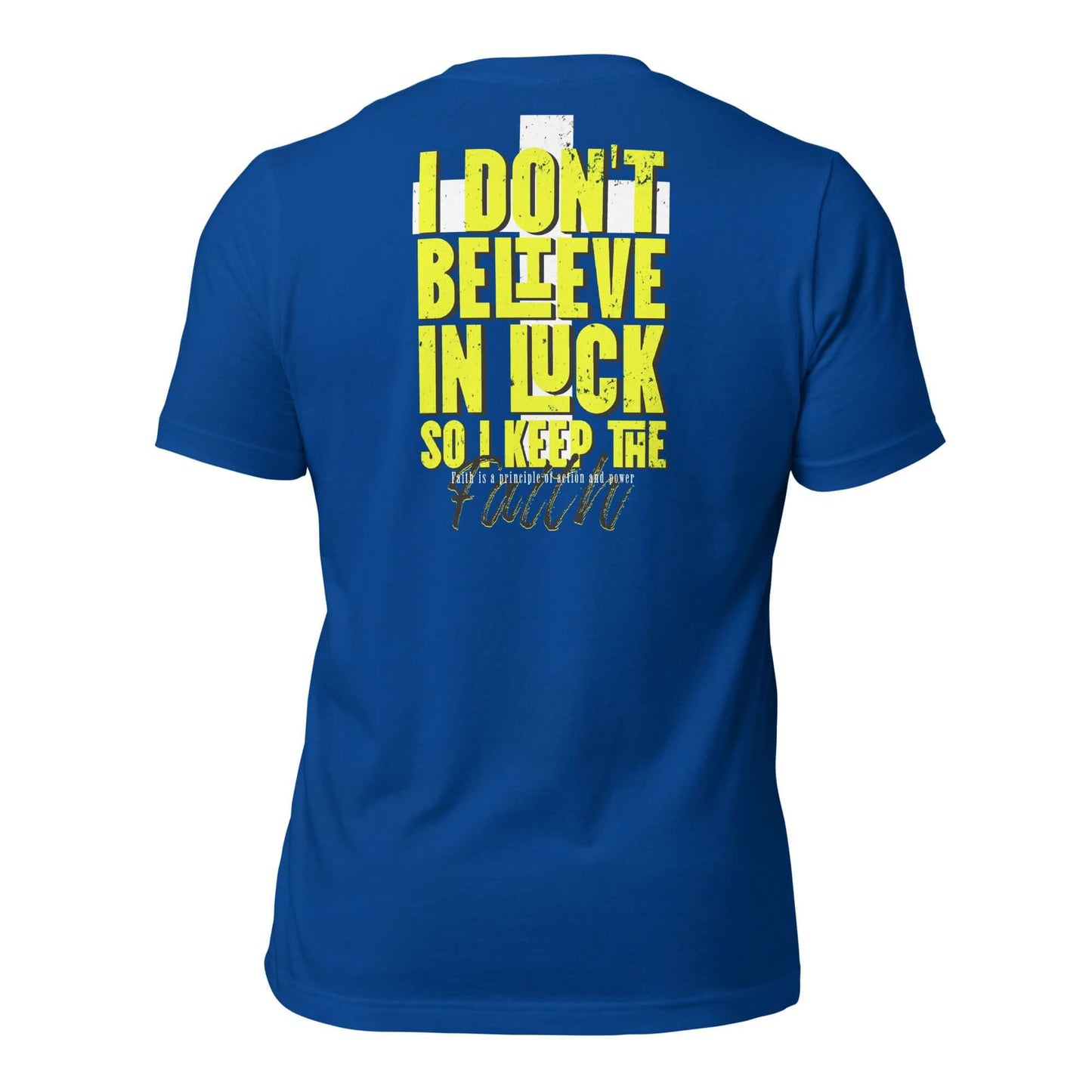 Camiseta Azul de manga corta unisex No creo en la Suerte
