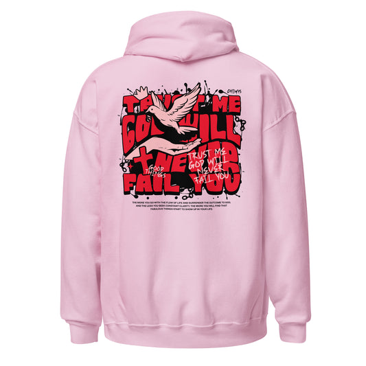 Sudadera rosa Trust me god Wil Never Fail You