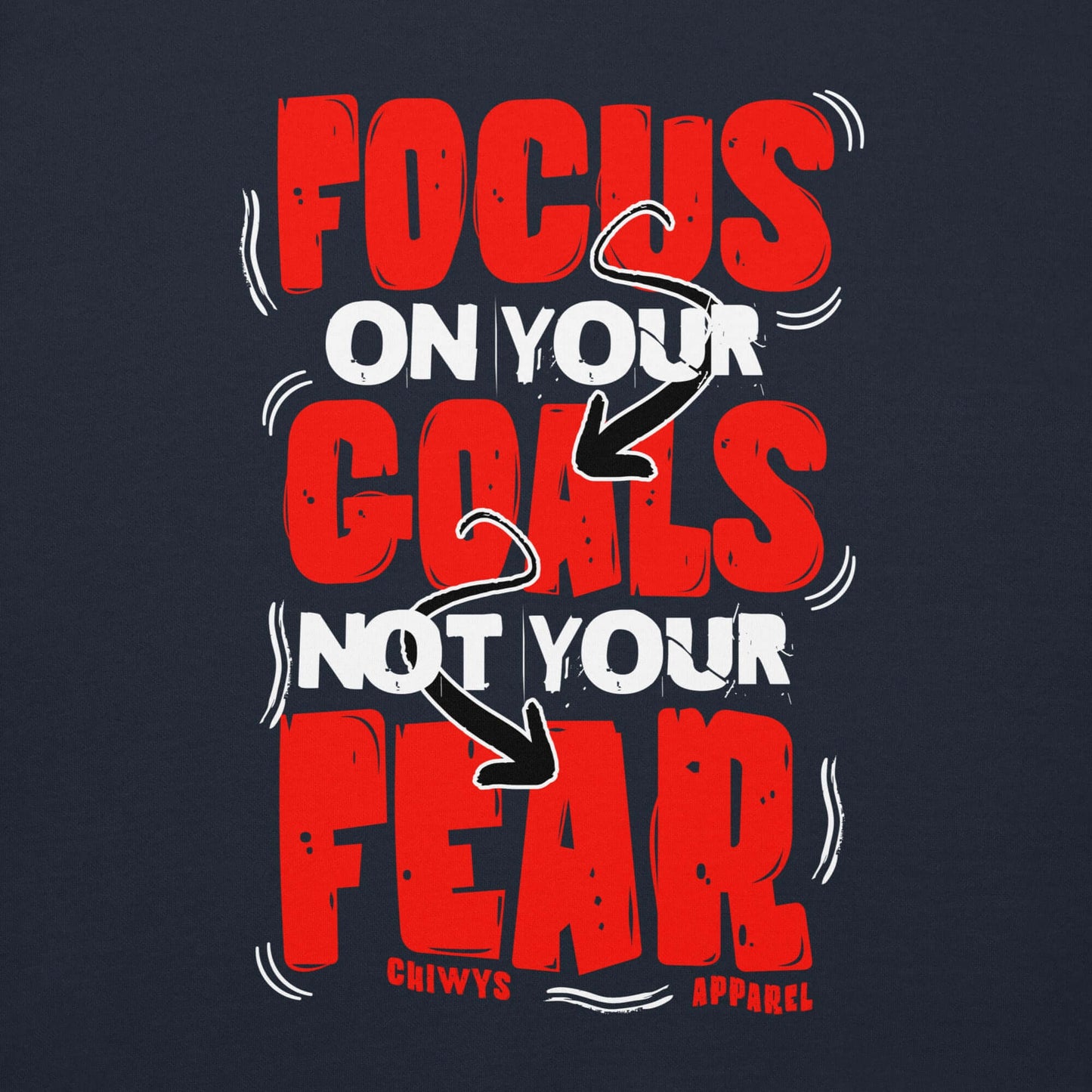 Sudadera gruesa unisex Focus On Your Goals con diseño motivacional "Focus On Your Goals Not Your Fear" en fondo oscuro.